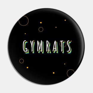 GYMRATS - a graphic for fitness addicts Pin