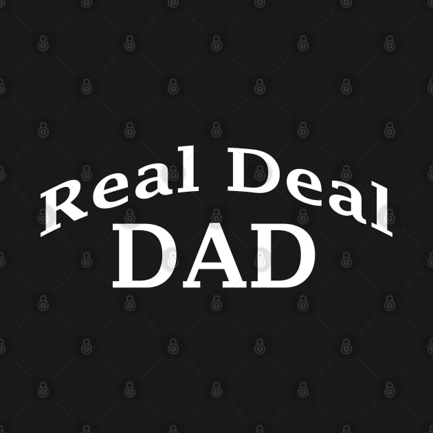Real Deal Dad by Comic Dzyns