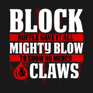 Block, Mighty Blow and Claws T-Shirt