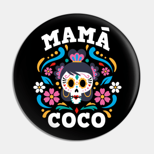 Mama Coco Pin