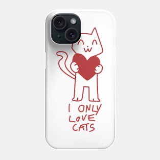 I only love cats cute illustration red Phone Case