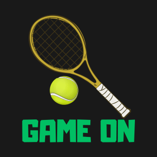 GAME ON T-Shirt