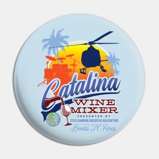 Catalina Wine Mixer Pin