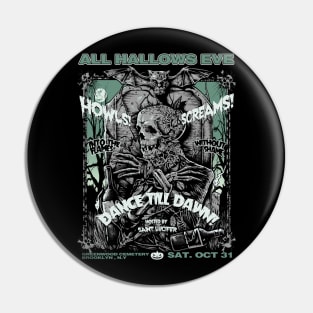 "ALL HALLOWS EVE" Pin