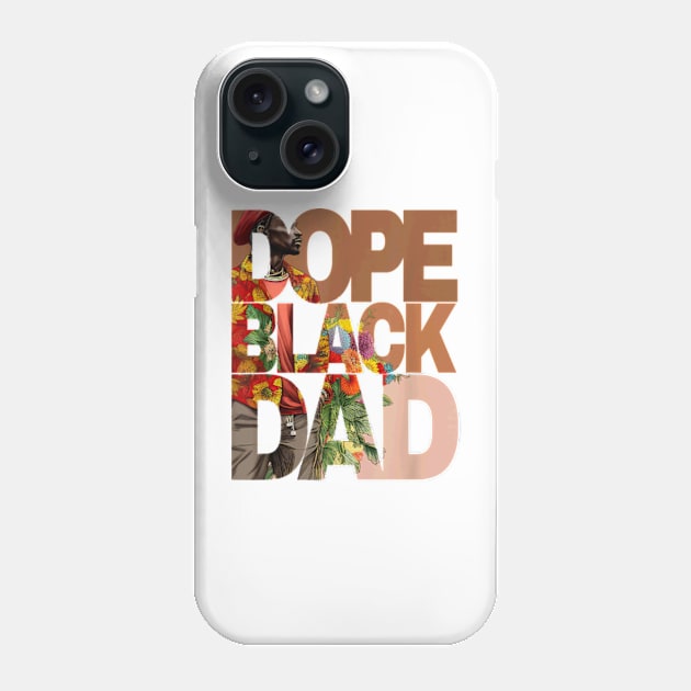 Dope Black Dad Juneteenth Black History Month Pride Fathers Phone Case by Kreigcv Kunwx