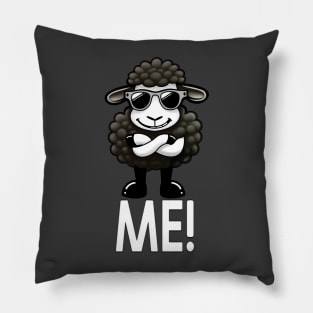 Black Sheep of the Family.  Me - Black Sheep: Proudly Unique. Pillow