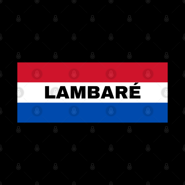 Lambaré City in Paraguay Flag Colors by aybe7elf