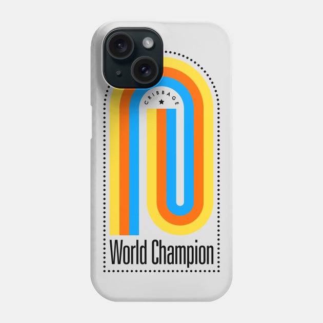 Cribbage Champion light Phone Case by alexwahlberg