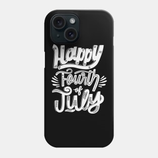 happy 4th of July independence day Phone Case