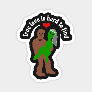 Bigfoot And Alien Married Magnet
