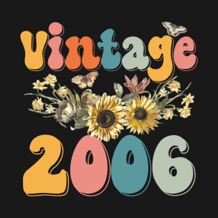 Vintage 2006 Sunflower Floral Retro Groovy 17th Birthday T-Shirt