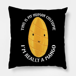 This Is My Human Costume I'm Really A Mango Pillow