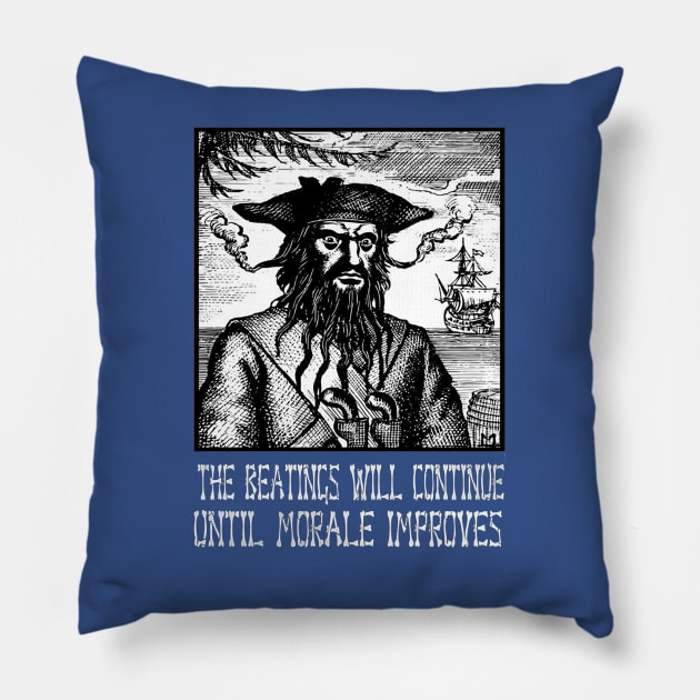 the beatings will continue until morale improves Pillow by FROGlucu