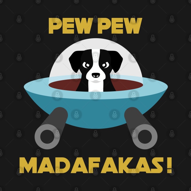 Pew Pew Madafakas Black Dog by inotyler
