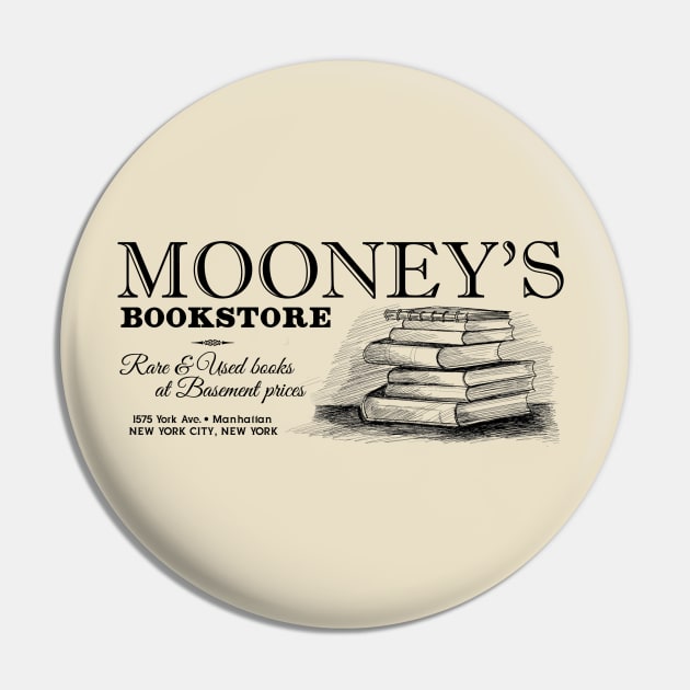 Mooney's Bookstore from YOU Pin by MonkeyKing