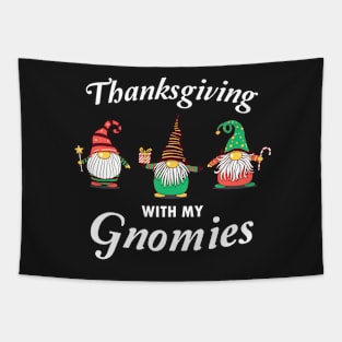 Thanksgiving With My Gnomies Funny Autumn Gnomes Tapestry
