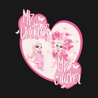 Miz cracker and Miz cookies season10 winner T-Shirt