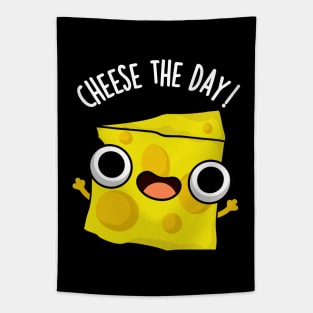 Cheese The Day Funny Food Puns Tapestry