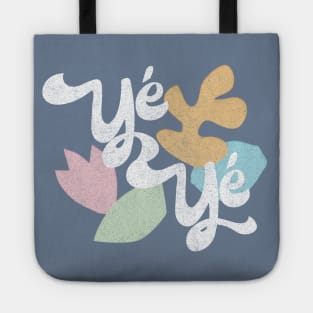 Yé-Yé /// 60s Aesthetic Original French Music Design Tote