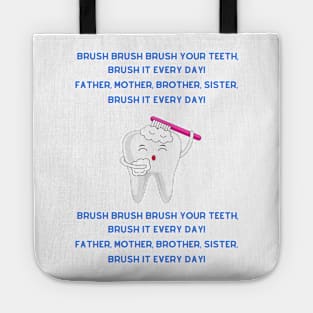 Brush, brush, brush your teeth nursery rhyme Tote