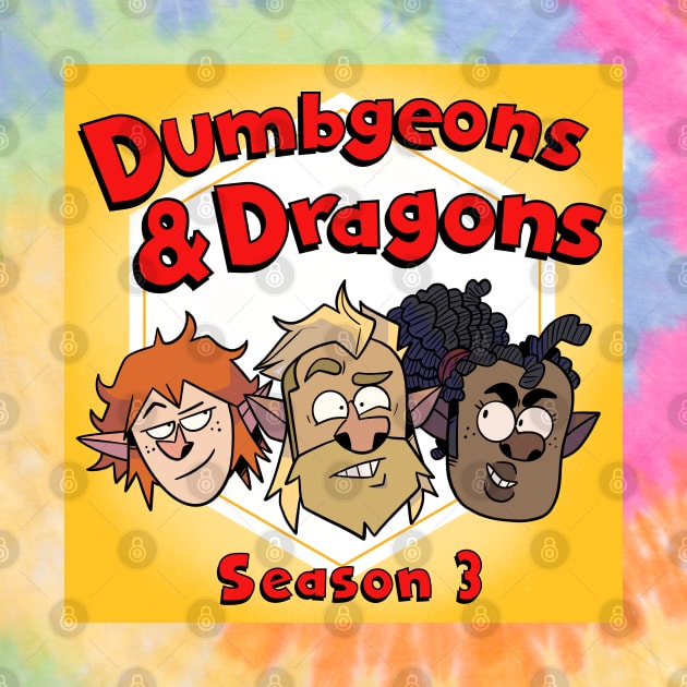 Dumbgeons & Dragons Season 3 (Stooges) by Dumb Dragons Productions Store