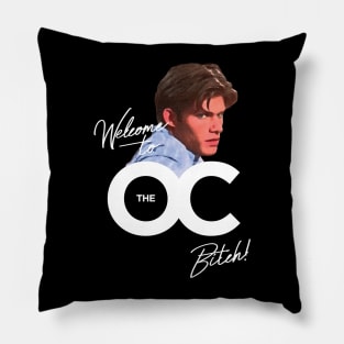 Welcome to the OC Bitch Pillow