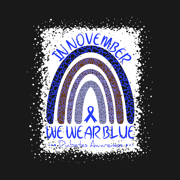 In November We Wear Blue Diabetes Awareness Rainbow by issambak