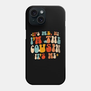 Retro Groovy It's Me Hi  The Cousin It's Me Cousin Phone Case