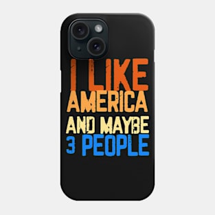 I like america and maybe 3 people ,gift idea Phone Case