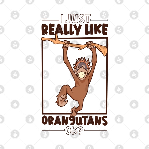 I just really love Orangutans - Orangutan by Modern Medieval Design