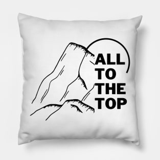 Success|| all to the top|| The sky is the limit|| motivational Pillow