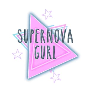 SuperNova Gurl T-Shirt