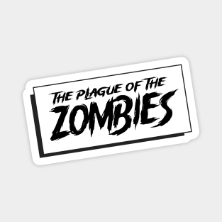 The plague Of Zombies - Poster sign. Magnet