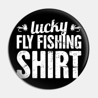 Lucky Fly Fishing Shirt Pin