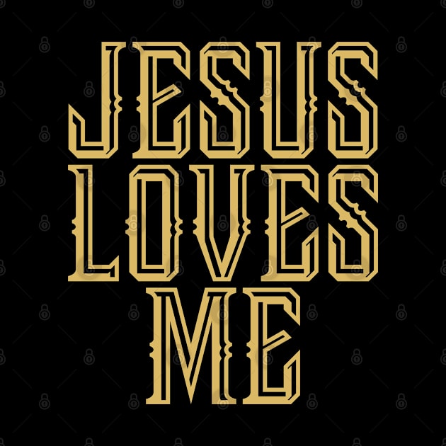 Jesus Loves Me - Christian Faith Quote by GraceFieldPrints