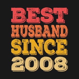 Best Husband Since 2008 T-Shirt