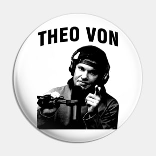 Theo Von Vintage Pin