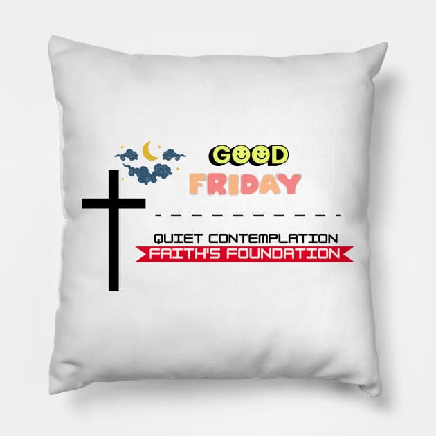 Good Friday and cross we love jesus Pillow by MilkyBerry