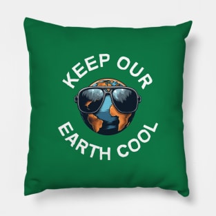 Keep our earth cool. Pillow