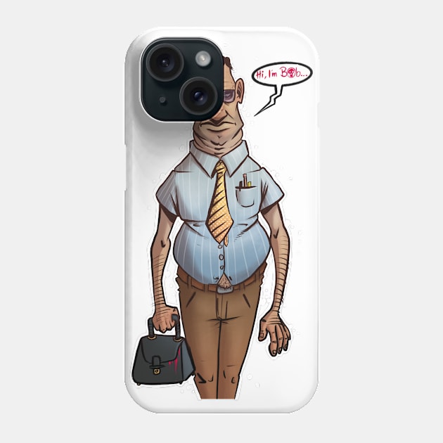 Hi, I’m Bob... Phone Case by SchmartDesign