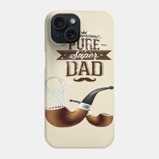 Fête des pères 2018 - Father's Day 2018 Phone Case