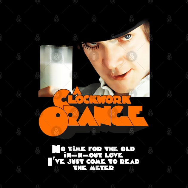 A Clockwork Orange Quote Design by HellwoodOutfitters