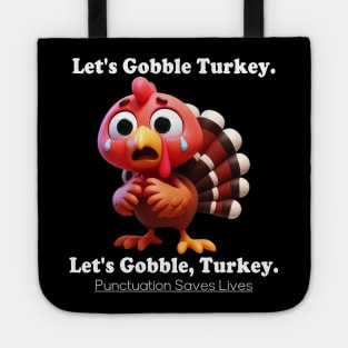 Let's Gobble Turkey Tote