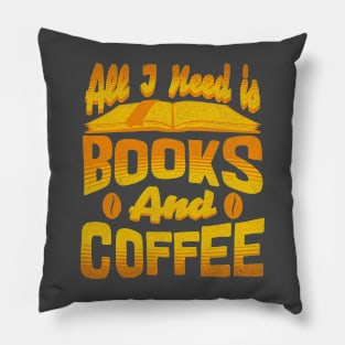 All I need is books and coffee. Pillow