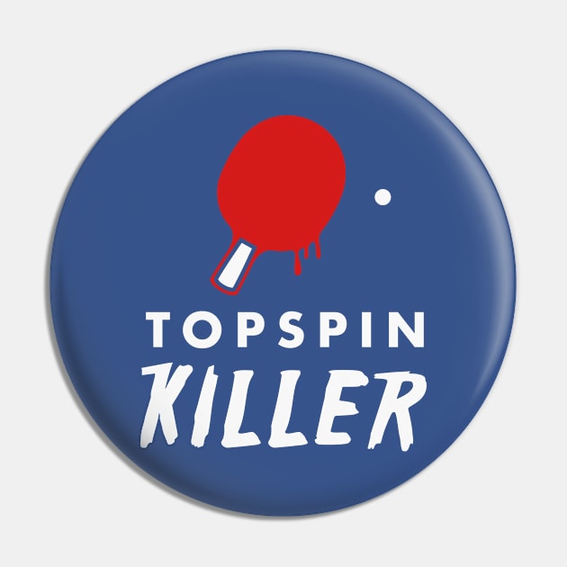 Topspin Killer (white) Pin by nektarinchen