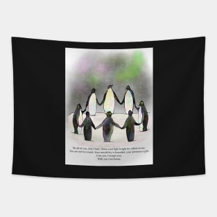 Sine your light,  penguin love, spirt animal Tapestry