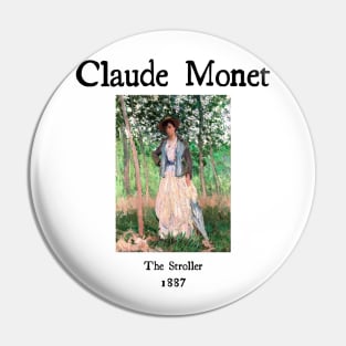 The stroller by Claude Monet Pin