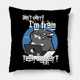 Funny tech support tee Pillow