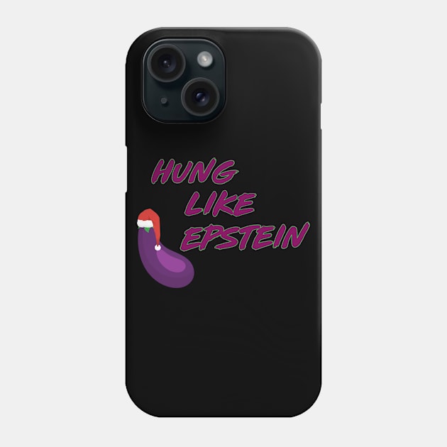 Funny hung like epstein santa christmas Phone Case by Flipodesigner