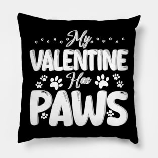 my valentine has paws white Pillow